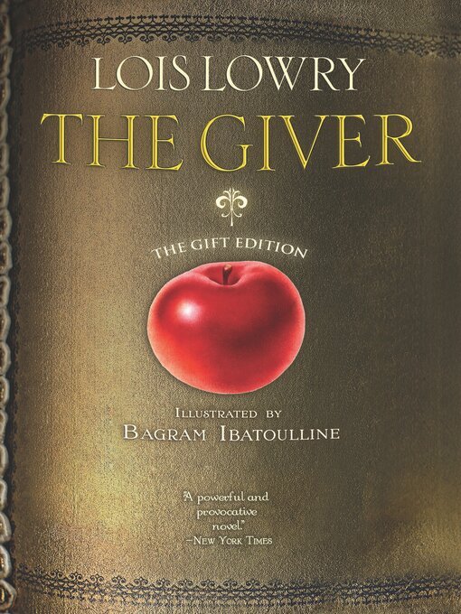 Title details for The Giver Illustrated Gift Edition by Lois Lowry - Available